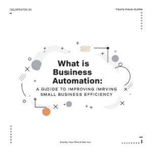 What is Business Automation